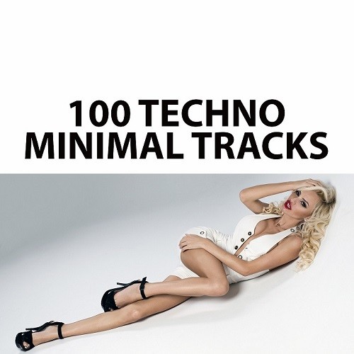 100 Techno Minimal Tracks 2015