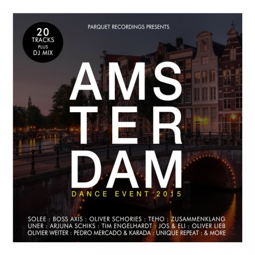 Amsterdam Dance Event 2015 - Pres. By Parquet Recordings (2015)