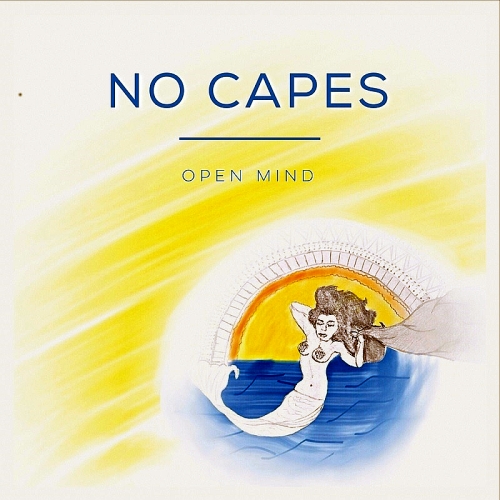 No Capes - Open Mind (2016)