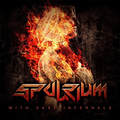 Spulrium - With Vast Infernals (2016)